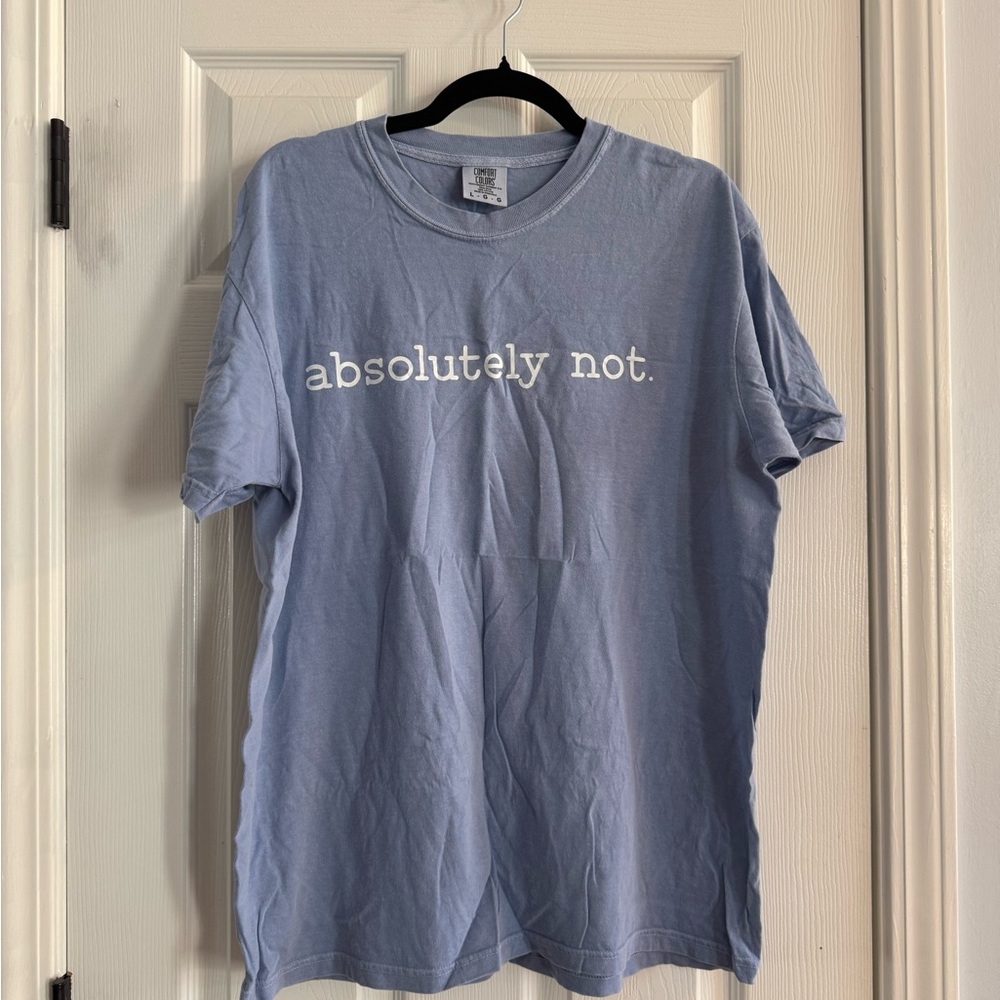 Absolutely Not. Graphic Tee - Light Blue Men's Shirt